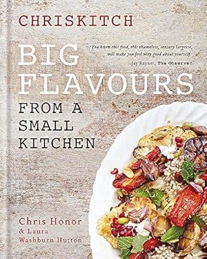 Seller image for Chriskitch: Big Flavours from a Small Kitchen for sale by WeBuyBooks