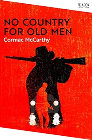 Imagen del vendedor de No Country for Old Men: Cormac McCarthy (Picador Collection) a la venta por WeBuyBooks