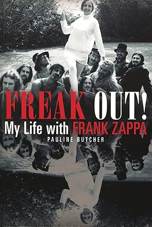 Freak Out!; my life with Frank Zappa