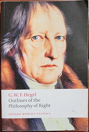 Imagen del vendedor de Outlines of the Philosophy of Right (Oxford World's Classics) a la venta por Hanselled Books