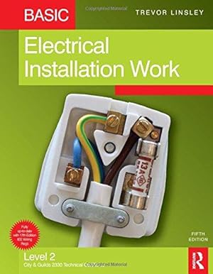 Bild des Verkufers fr Basic Electrical Installation Work, 5th ed zum Verkauf von WeBuyBooks