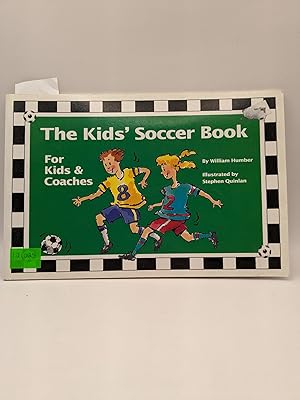 The Kids' Soccer Book for Kids and Coaches