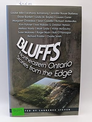 Image du vendeur pour Bluffs: Northeastern Ontario Stories from the Edge mis en vente par Bay Used Books