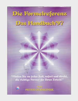 Bild des Verkufers fr Die Formelreferenz. Das Handbuch 97. zum Verkauf von Occulte Buchhandlung "Inveha"