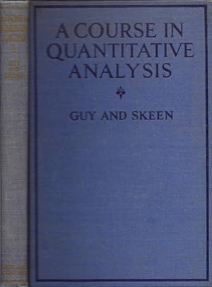 A Course in Quantitative Analysis Inscribed, signed by one of the authors