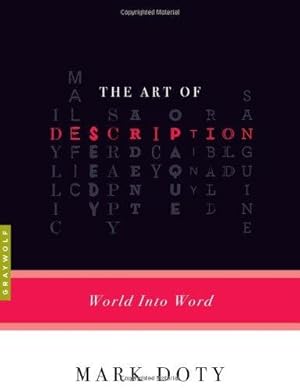 Seller image for The Art Of Description: World into Word for sale by WeBuyBooks