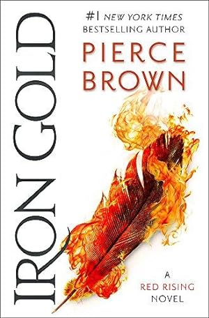 Seller image for Iron Gold: The explosive new novel in the Red Rising series: Red Rising Series 4 for sale by WeBuyBooks 2