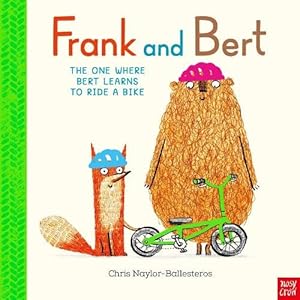 Bild des Verkufers fr Frank and Bert: The One Where Bert Learns to Ride a Bike zum Verkauf von WeBuyBooks