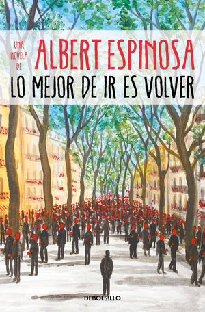 Seller image for LO MEJOR DE IR ES VOLVER for sale by Librera Circus