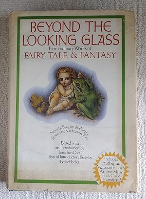 Seller image for Beyond the Looking Glass: extraordinary works of fairy tale and fantasy : novels and stories from the Victorian era for sale by The Librarian's Books