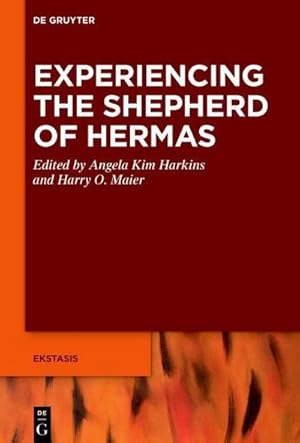 Seller image for Experiencing the Shepherd of Hermas for sale by BuchWeltWeit Ludwig Meier e.K.