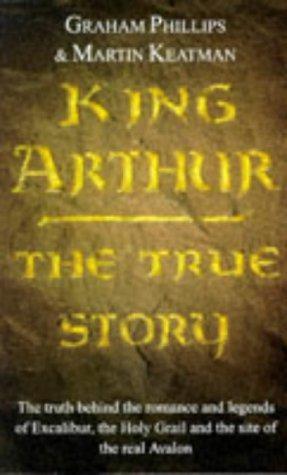 Bild des Verkufers fr King Arthur: The True Story zum Verkauf von WeBuyBooks 2