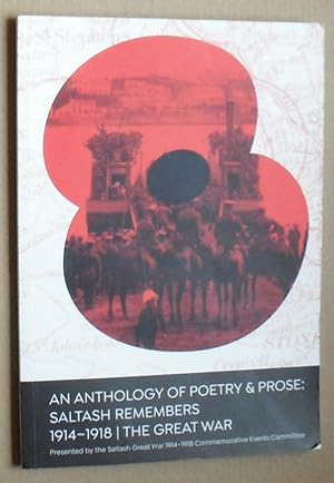 An Anthology of Poetry & Prose : Saltash Remembers the Great War, 1914 - 1918 [including CD]