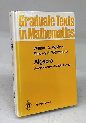 Bild des Verkufers fr Algebra: An Approach via Module Theory zum Verkauf von Attic Books (ABAC, ILAB)