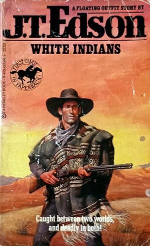 White Indians (A Floating Outfit Novel)