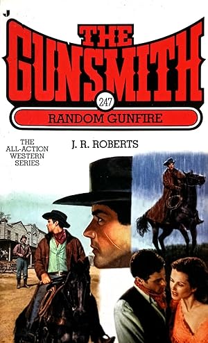 Random Gunfire (The Gunsmith #247)