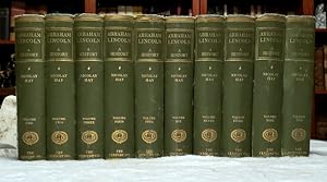 Abraham Lincoln: A History (ten volumes)