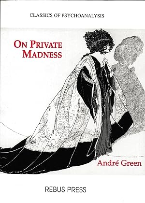 On Private Madness