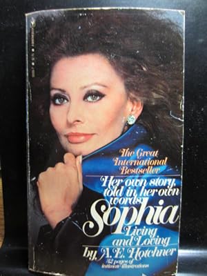 Imagen del vendedor de SOPHIA - Living and Loving - Her Own Story a la venta por The Book Abyss