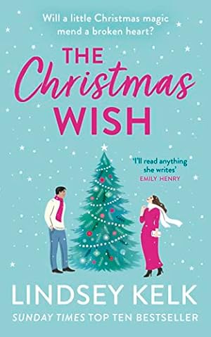 Image du vendeur pour The Christmas Wish: the perfect new festive Christmas romance to escape with from the Sunday Times bestselling author mis en vente par WeBuyBooks 2
