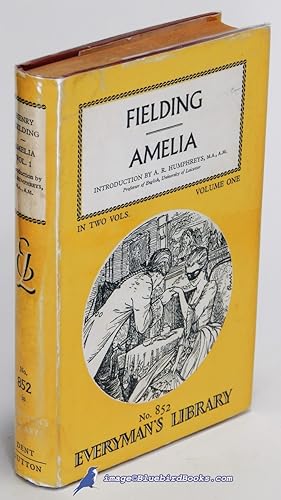 Amelia, Volume One only (of two) (Everyman's Library #852)