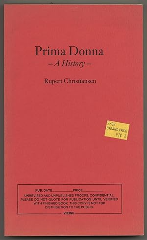 Seller image for Prima Donna: A History for sale by Between the Covers-Rare Books, Inc. ABAA