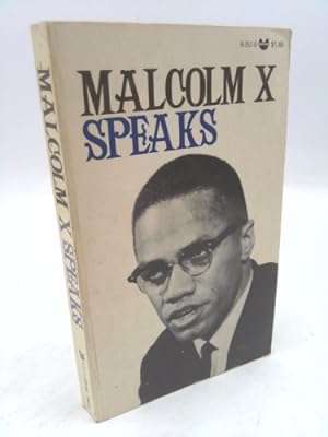 Bild des Verkufers fr Malcolm X Speaks zum Verkauf von ThriftBooksVintage
