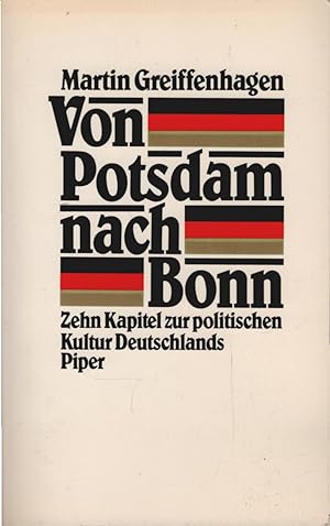 Bild des Verkufers fr Von Potsdam nach Bonn : 10 Kapitel zur polit. Kultur Deutschlands. zum Verkauf von Schrmann und Kiewning GbR