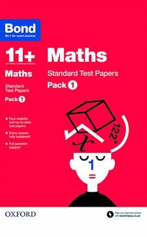 Image du vendeur pour Bond 11+: Maths Standard Test Papers: Pack 1 mis en vente par WeBuyBooks