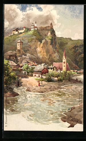 Künstler-Ansichtskarte P.Schmohl: Klausen, Ortschaft mit Kloster Säben, Spaziergänger am Fluss, u...