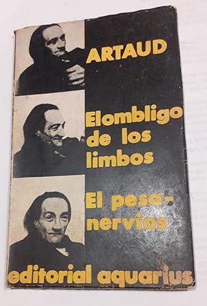 Immagine del venditore per El Ombligo de los Limbos --El Pesa-nervios. venduto da DEL SUBURBIO  LIBROS- VENTA PARTICULAR