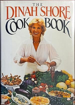 Seller image for The Dinah Shore Cookbook for sale by The Book House, Inc.  - St. Louis