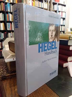 Bild des Verkufers fr Hegel-Handbuch. Leben-Werk-Schule. zum Verkauf von Antiquariat Thomas Nonnenmacher