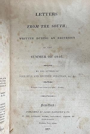 Letters From the South During an Excursion in the Summer of 1816. Two volumes