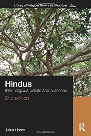 Bild des Verkufers fr Hindus: Their Religious Beliefs and Practices (The Library of Religious Beliefs and Practices) zum Verkauf von WeBuyBooks