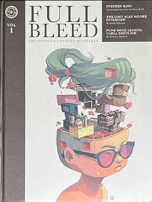Full Bleed The Comics & Culture Quarterly Volume 1