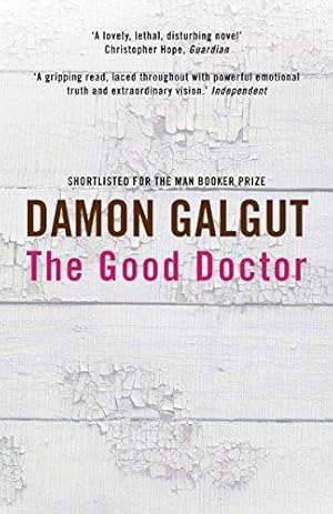 Seller image for The Good Doctor: Author of the 2021 Booker Prize-winning novel THE PROMISE for sale by WeBuyBooks
