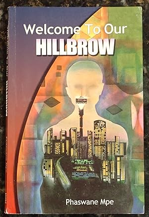 Seller image for Welcome to Our Hillbrow for sale by Raritan River Books