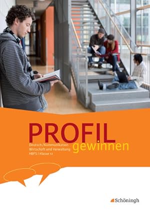 Bild des Verkufers fr PROFIL gewinnen - Deutsch/Kommunikation - Wirtschaft und Verwaltung - HBFS: Schlerheft 12 zum Verkauf von Studibuch