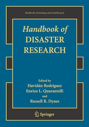 Bild des Verkufers fr Handbook of Disaster Research (Handbooks of Sociology and Social Research) zum Verkauf von Studibuch