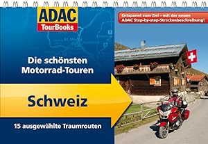 Seller image for ADAC TourBooks Schweiz: Die schnsten Motorrad-Touren for sale by Studibuch