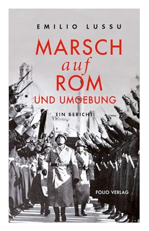 Seller image for Marsch auf Rom und Umgebung: Ein Bericht (Transfer Bibliothek) for sale by Studibuch