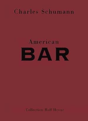 Image du vendeur pour American Bar. The Artistry of Mixing Drinks mis en vente par Studibuch