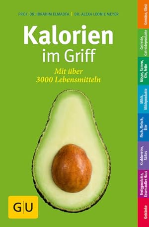Imagen del vendedor de Kalorien im Griff: Mit ber 3.000 Lebensmitteln a la venta por Studibuch