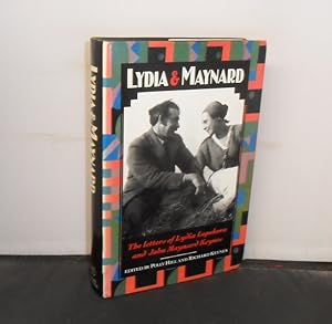 Lydia & Maynard : The Letters of Lydia Lopokova and John Meynard Keynes, Edited by Polly Hill and...