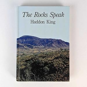 The Rocks Speak: Essays in Geology - Some Personal Responses of a Willing Listener