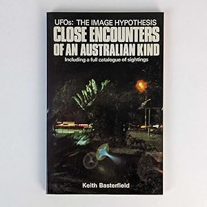 Close Encounters of an Australian Kind: UFOs: The Image Hypothesis
