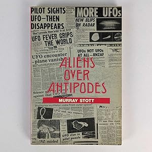 Aliens Over Antipodes
