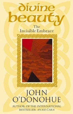 Seller image for Divine Beauty: The Invisible Embrace for sale by WeBuyBooks