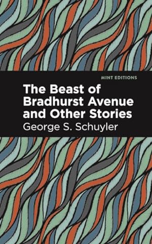 Imagen del vendedor de Beast of Bradhurst Avenue and Other Stories a la venta por GreatBookPricesUK